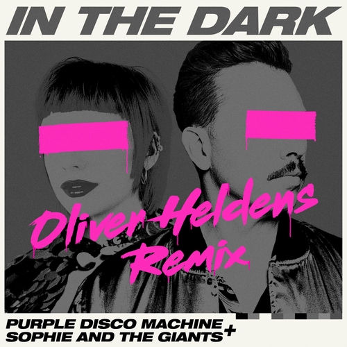 Purple Disco Machine, Sophie and the Giants - In the Dark (Oliver Heldens Remix) [SWEATDS662DJ] AIFF
